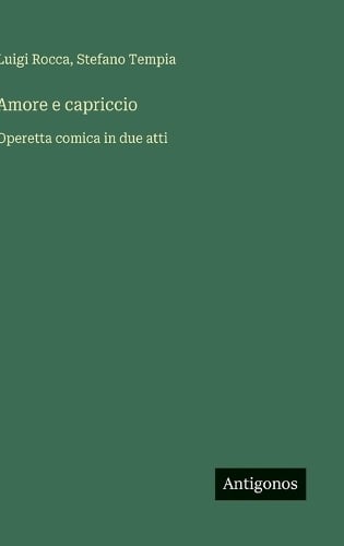 Amore e capriccio