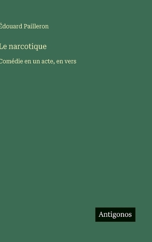 Le narcotique