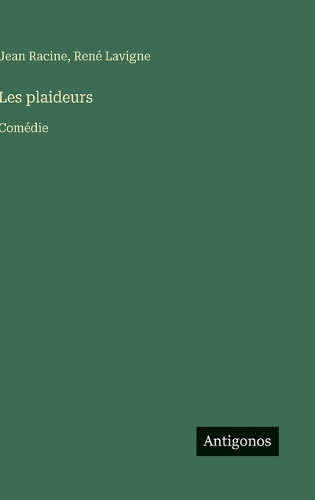Les plaideurs