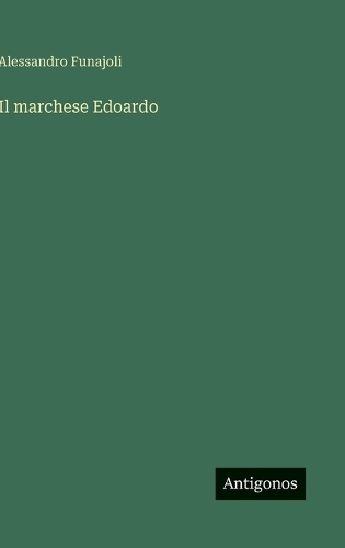 Il marchese Edoardo