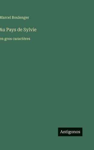 Au Pays de Sylvie