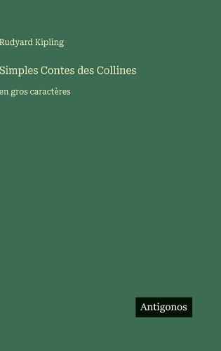 Simples Contes des Collines