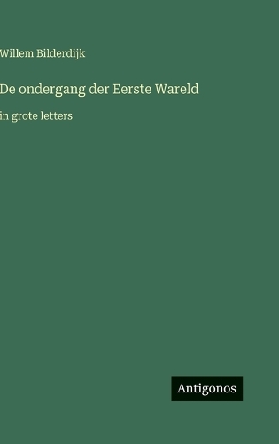 De ondergang der Eerste Wareld