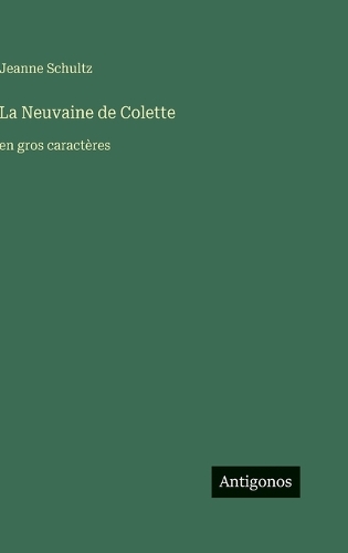 La Neuvaine de Colette