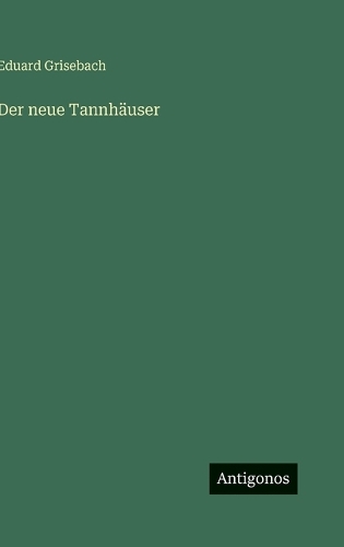 Der neue Tannhäuser