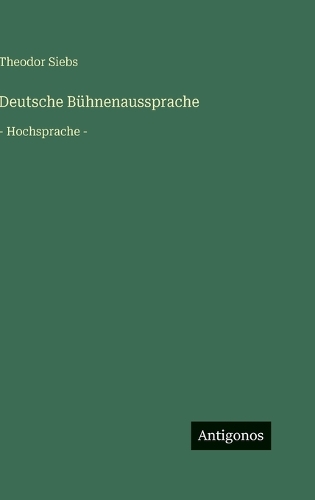 Deutsche Bühnenaussprache