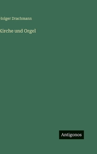 Kirche und Orgel