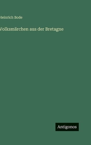 Volksmärchen aus der Bretagne