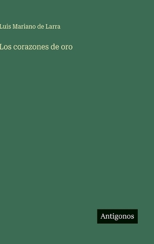 Los corazones de oro