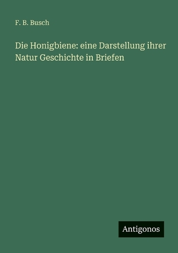 Die Honigbiene