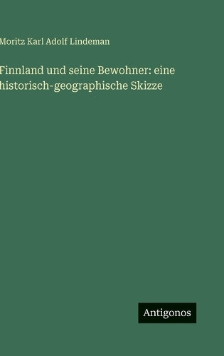 Finnland und seine Bewohner