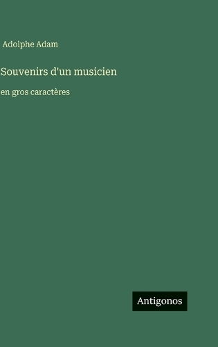 Souvenirs d'un musicien