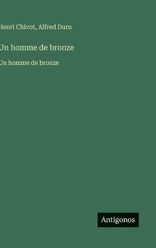 Un homme de bronze
