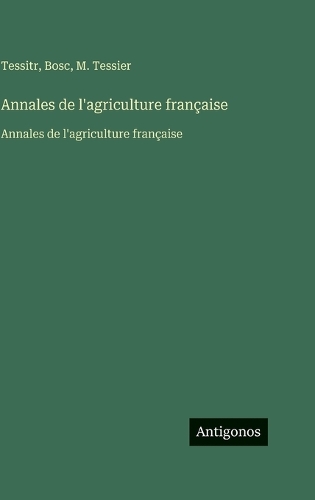 Annales de l'agriculture française