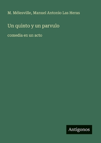 Un quinto y un parvulo