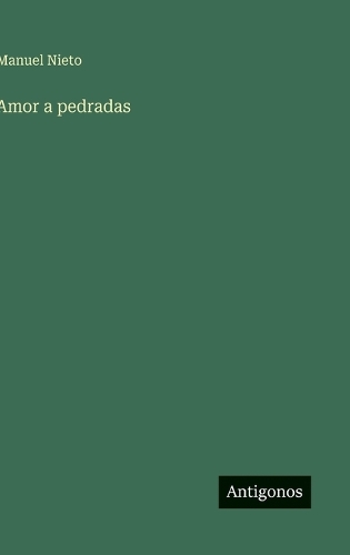 Amor a pedradas