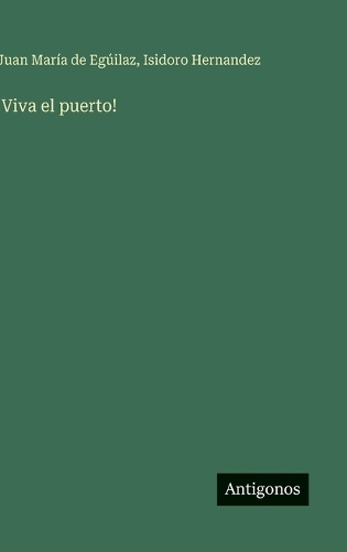 !Viva el puerto!