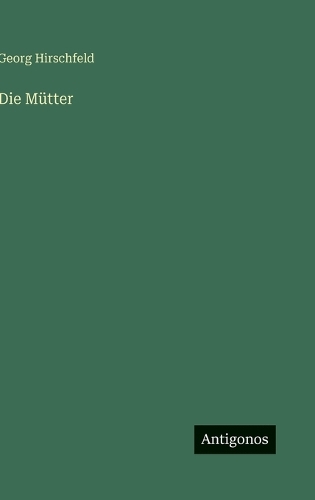 Die Mütter