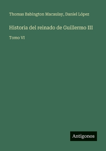 Historia del reinado de Guillermo III