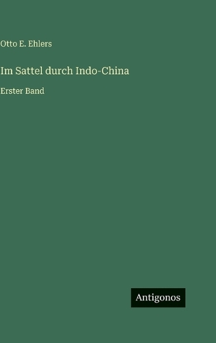 Im Sattel durch Indo-China