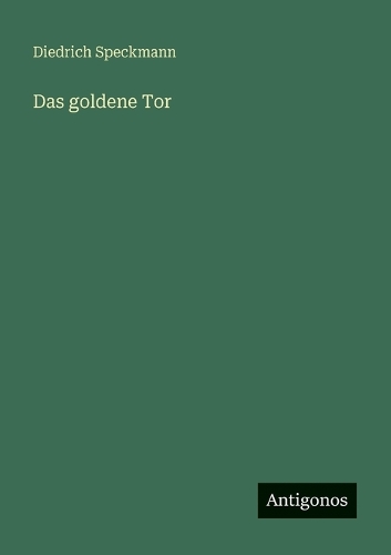 Das goldene Tor