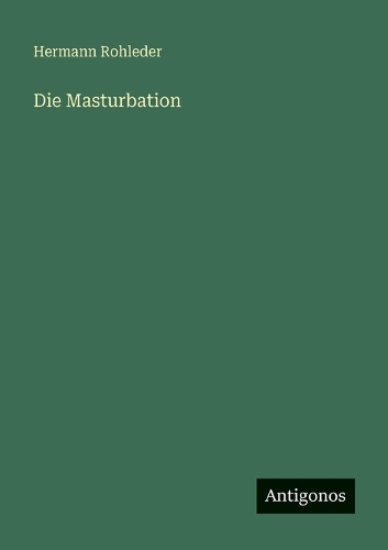 Die Masturbation