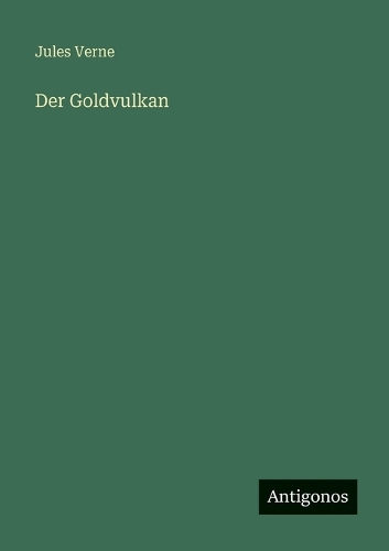 Der Goldvulkan
