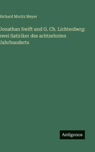 Jonathan Swift und G. Ch. Lichtenberg
