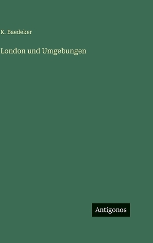 London und Umgebungen