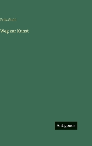 Weg zur Kunst