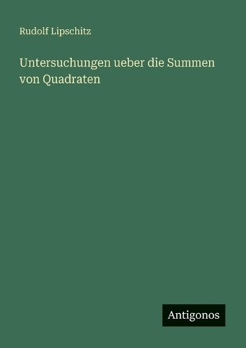 Untersuchungen ueber die Summen von Quadraten