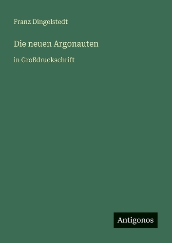 Die neuen Argonauten