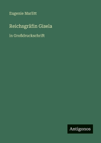 Reichsgräfin Gisela