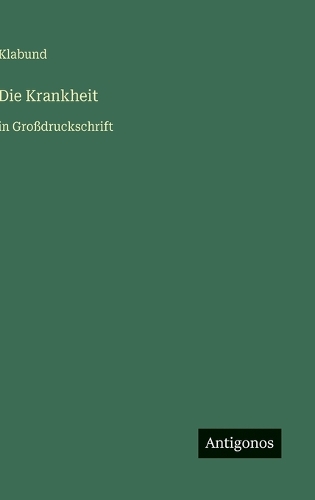 Die Krankheit
