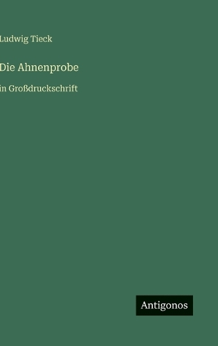 Die Ahnenprobe
