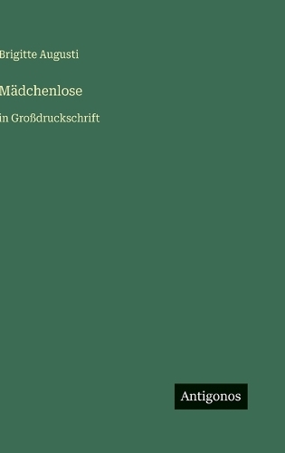 Mädchenlose