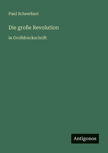 Die große Revolution