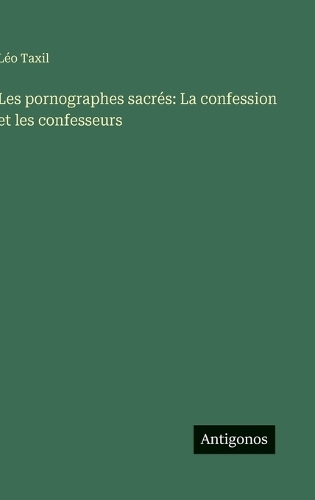 Les pornographes sacrés