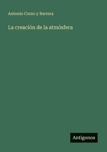 La creación de la atmósfera