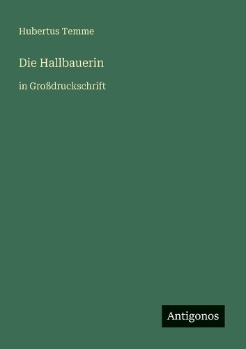 Die Hallbauerin