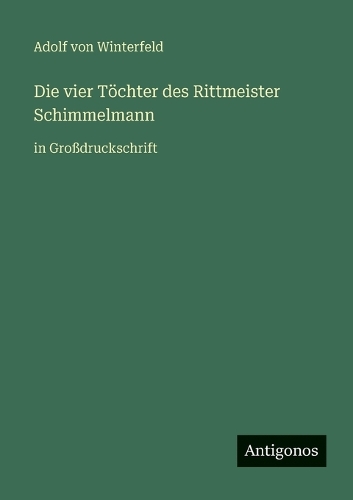 Die vier Töchter des Rittmeister Schimmelmann