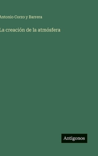 La creación de la atmósfera