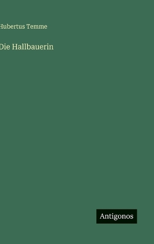 Die Hallbauerin