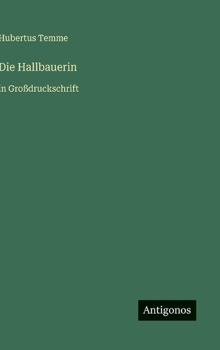 Die Hallbauerin