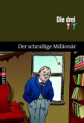 Die Drei?/Der Schrullige Millionar