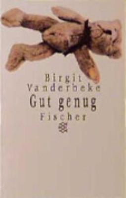Gut Genug