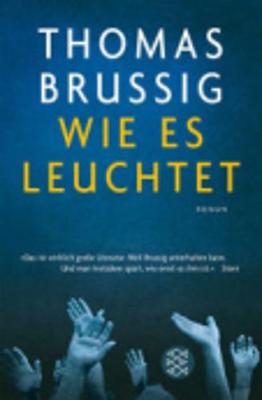 Wie Es Leuchtet