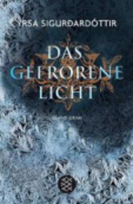 Das Gefrorene Licht