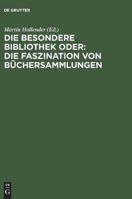 Die Besondere Bibliothek oder