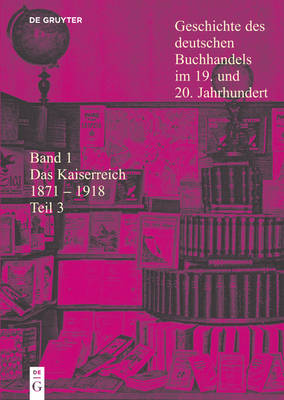 Das Kaiserreich 1871 - 1918